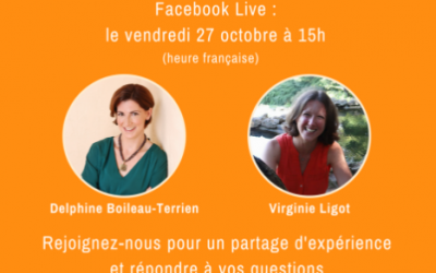 Interview FB live “Entrepreneuriat et Gestion des Émotions” ce vendredi 27/10 à 15h